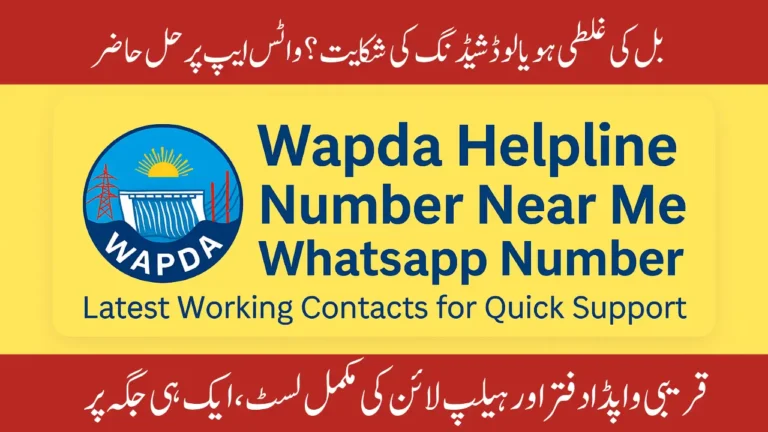 Wapda Helpline Number Near Me Whatsapp Number Latest Working Contacts for Quick Support
