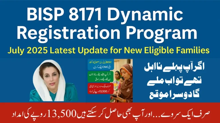BISP 8171 Dynamic Registration Program July 2025 Latest Update for New Eligible Families