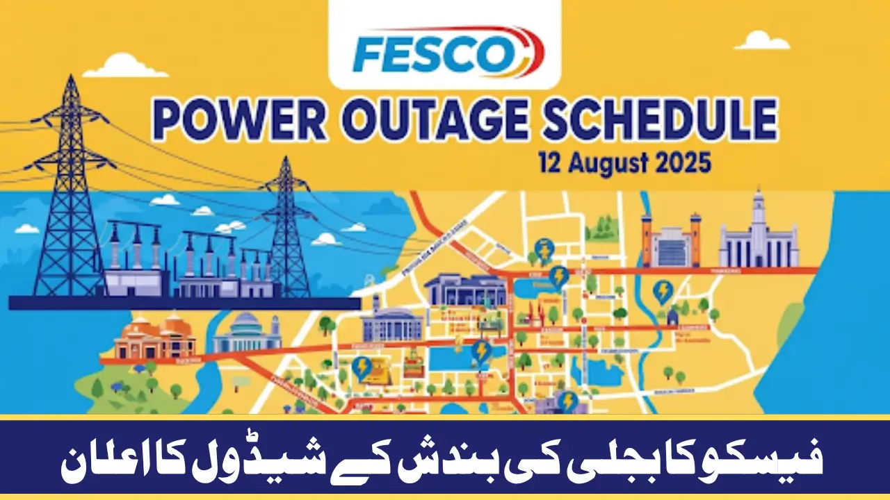 FESCO Power Outage Schedule Faisalabad 12 August 2025 Outage Timings and Grid Impact Guide