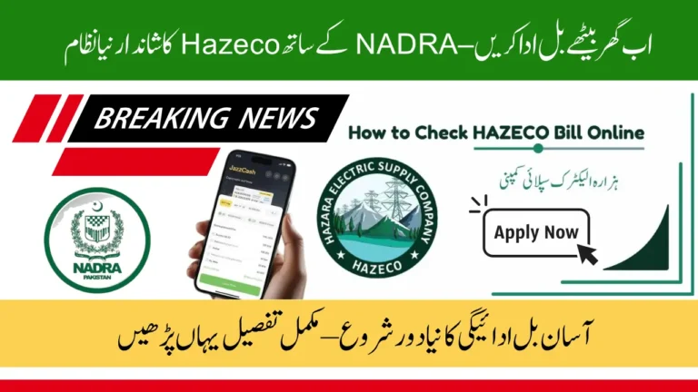 Complete Guide to Hazeco Online Bill Payments NADRA Integration for Easy and Secure Transactions